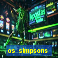 os simpsons assistir online